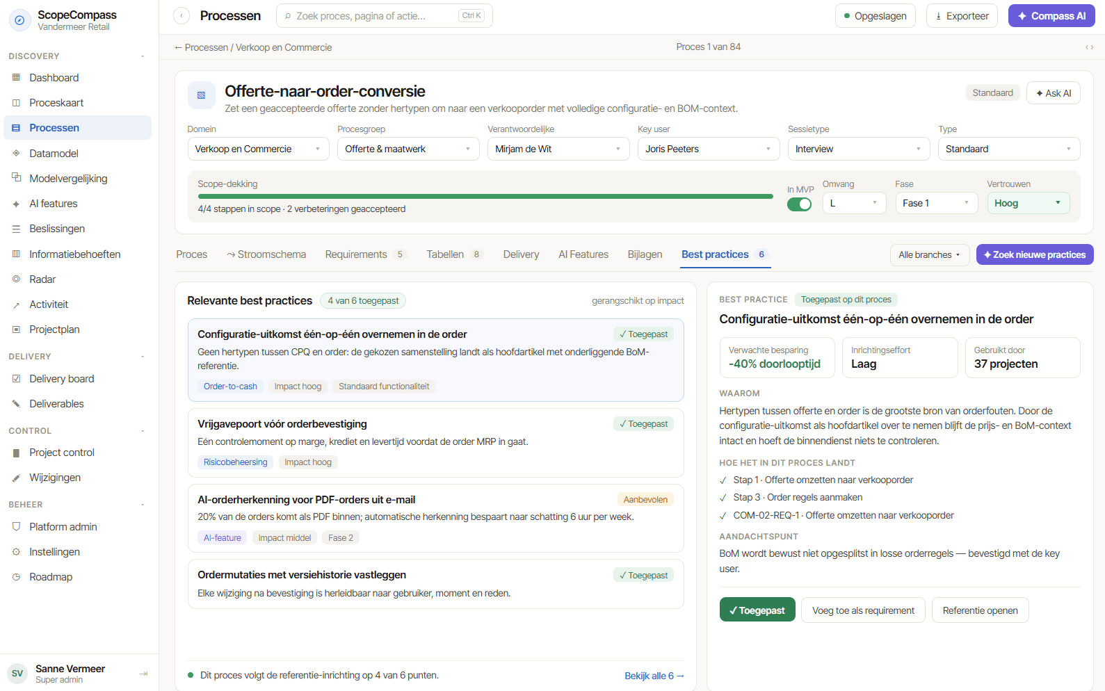 Best practices with expected saving, configuration effort and where they land in the process
